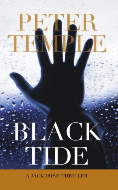 Black Tide : A Jack Irish Thriller, EPUB eBook