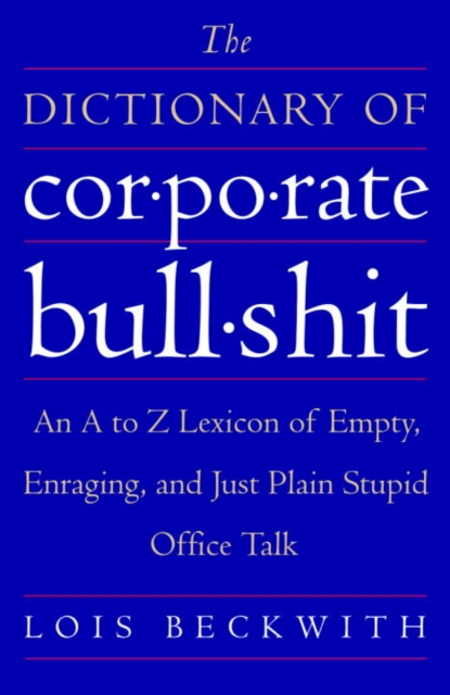 The Dictionary of Corporate Bullshit, EPUB eBook