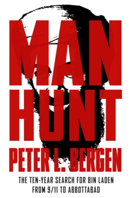 Manhunt : The Ten-Year Search for Bin Laden--from 9/11 to Abbottabad, EPUB eBook