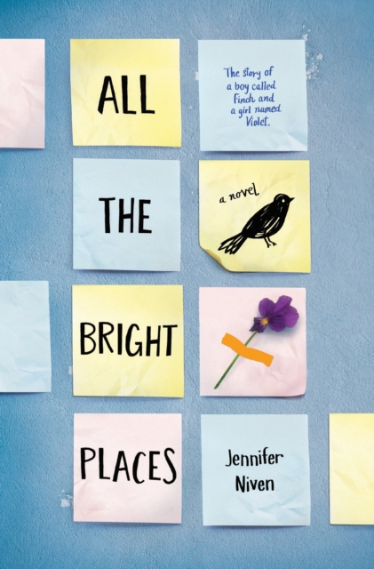 All the Bright Places, Hardback Book