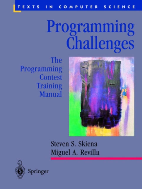 Programming Challenges : The Programming Contest Training Manual, Paperback / softback Book