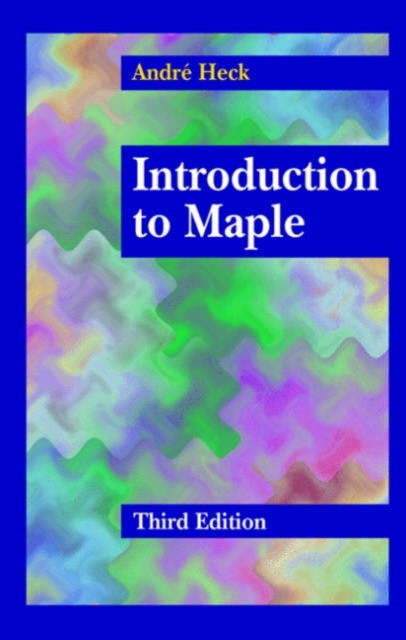 Introduction to Maple, Hardback Book