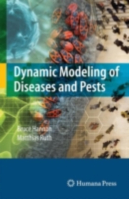 Dynamic Modeling of Diseases and Pests, PDF eBook
