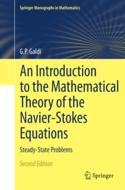 An Introduction to the Mathematical Theory of the Navier-Stokes Equations : Steady-State Problems, PDF eBook
