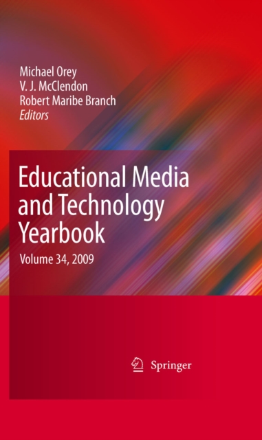 Educational Media and Technology Yearbook : Volume 34, 2009, PDF eBook