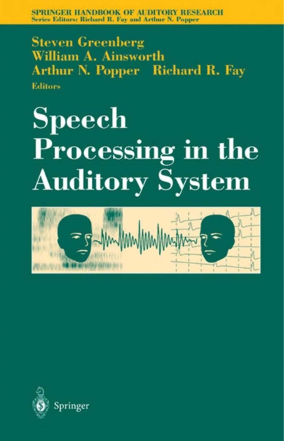 Speech Processing in the Auditory System, PDF eBook