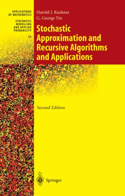 Stochastic Approximation and Recursive Algorithms and Applications, PDF eBook