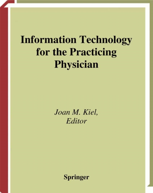 Information Technology for the Practicing Physician, PDF eBook