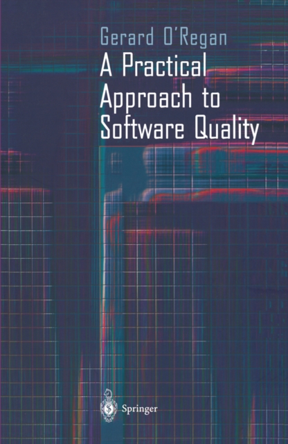 A Practical Approach to Software Quality, PDF eBook