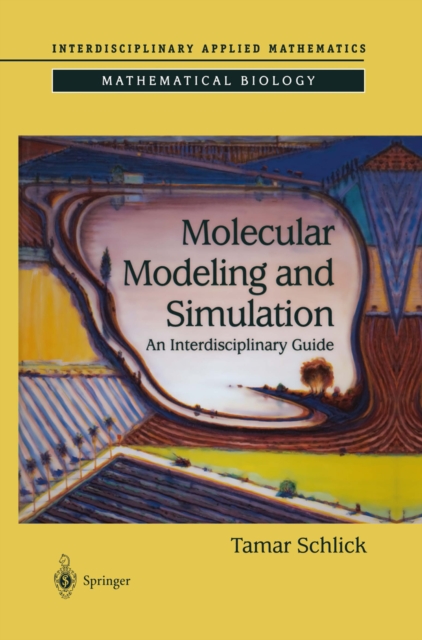 Molecular Modeling and Simulation : An Interdisciplinary Guide, PDF eBook