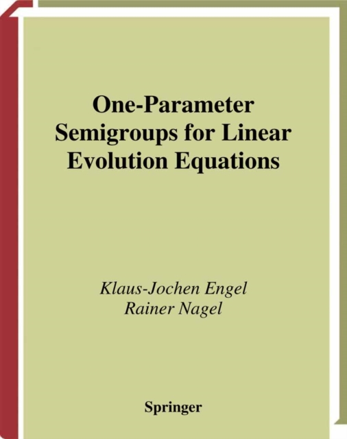 One-Parameter Semigroups for Linear Evolution Equations, PDF eBook