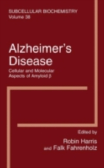 Alzheimer's Disease: Cellular and Molecular Aspects of Amyloid beta, PDF eBook