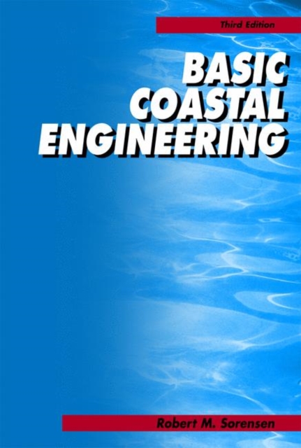 Basic Coastal Engineering, Hardback Book