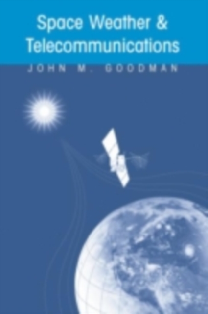Space Weather & Telecommunications, PDF eBook