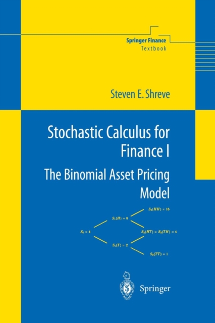 Stochastic Calculus for Finance I : The Binomial Asset Pricing Model, Paperback / softback Book