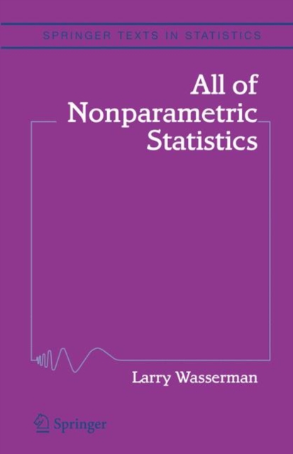 All of Nonparametric Statistics, Hardback Book