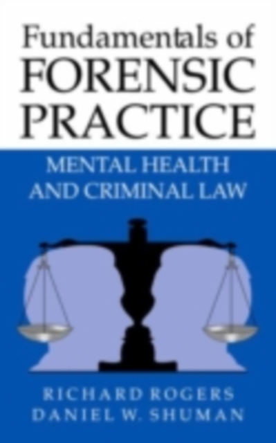 Fundamentals of Forensic Practice : Mental Health and Criminal Law, PDF eBook