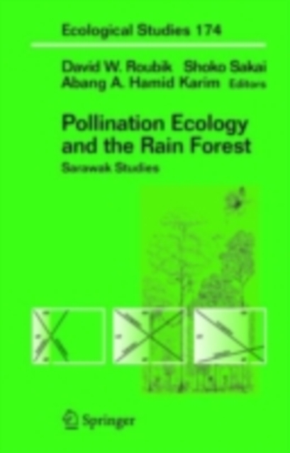Pollination Ecology and the Rain Forest : Sarawak Studies, PDF eBook