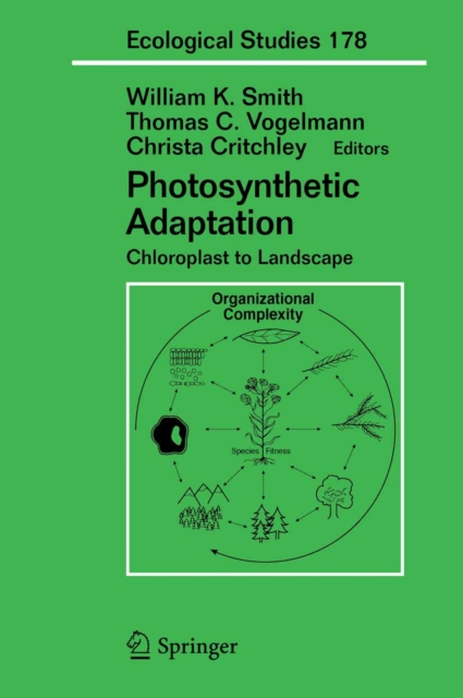 Photosynthetic Adaptation : Chloroplast to Landscape, PDF eBook