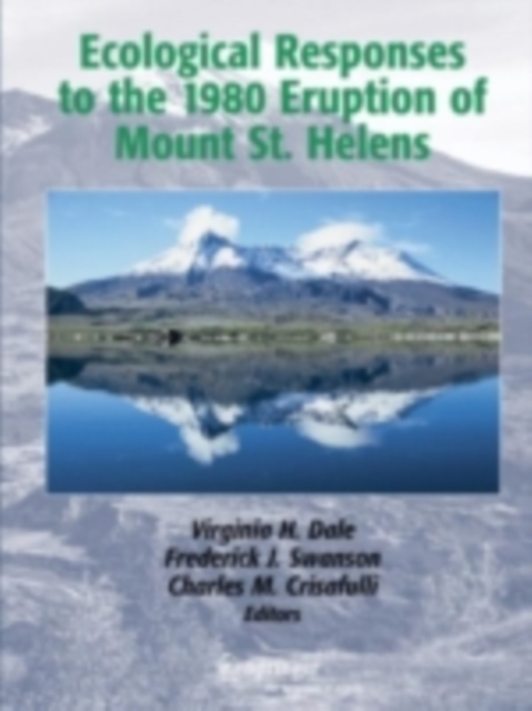 Ecological Responses to the 1980 Eruption of Mount St. Helens, PDF eBook