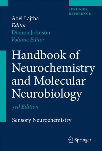 Handbook of Neurochemistry and Molecular Neurobiology : Sensory Neurochemistry, Hardback Book