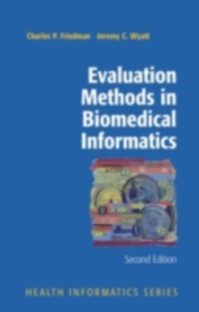 Evaluation Methods in Biomedical Informatics, PDF eBook
