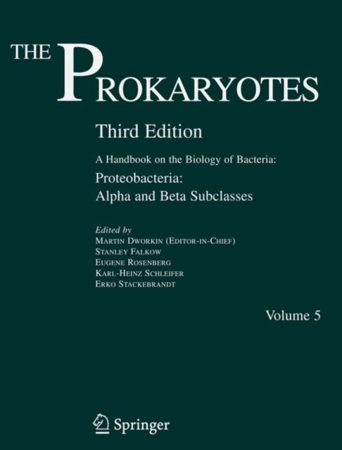 The Prokaryotes : Vol. 5: Proteobacteria: Alpha and Beta Subclasses, PDF eBook