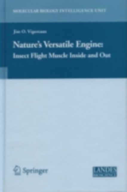 Nature's Versatile Engine: : Insect Flight Muscle Inside and Out, PDF eBook