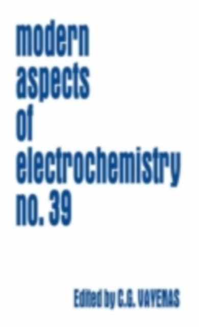 Modern Aspects of Electrochemistry 39, PDF eBook
