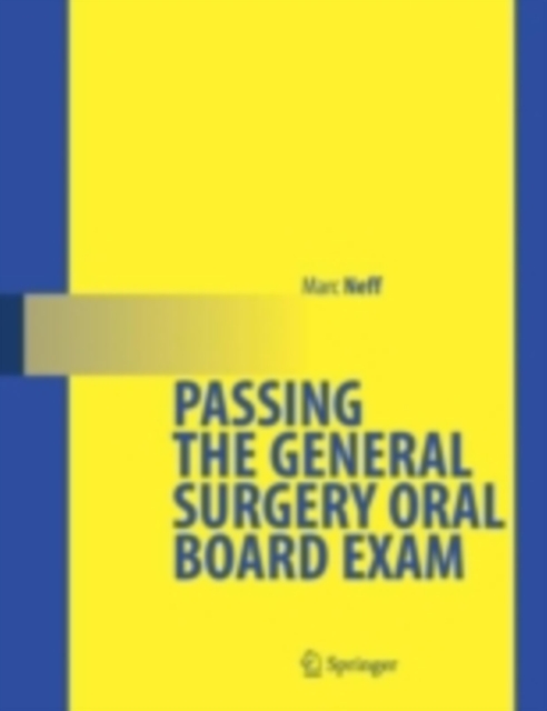 Passing the General Surgery Oral Board Exam, PDF eBook