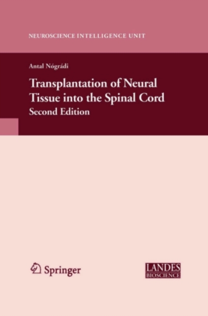 Transplantation of Neural Tissue into the Spinal Cord, PDF eBook