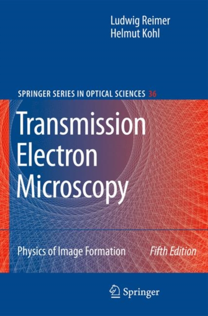 Transmission Electron Microscopy : Physics of Image Formation, PDF eBook