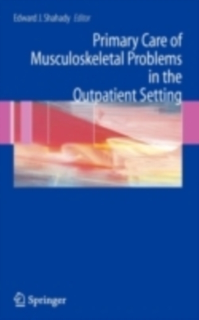 Primary Care of Musculoskeletal Problems in the Outpatient Setting, PDF eBook