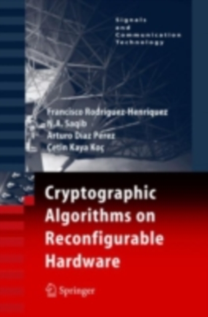 Cryptographic Algorithms on Reconfigurable Hardware, PDF eBook