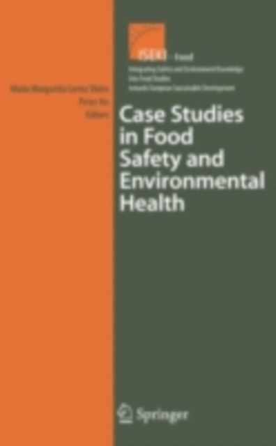 Case Studies in Food Safety and Environmental Health, PDF eBook
