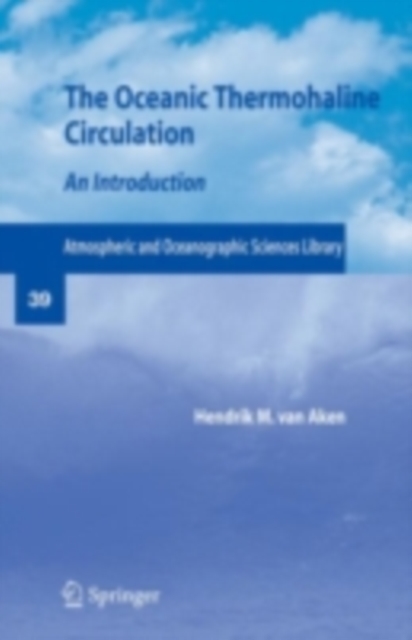 The Oceanic Thermohaline Circulation : An Introduction, PDF eBook