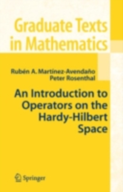 An Introduction to Operators on the Hardy-Hilbert Space, PDF eBook