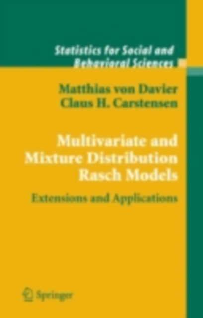 Multivariate and Mixture Distribution Rasch Models : Extensions and Applications, PDF eBook