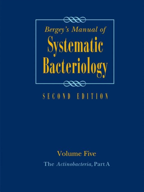 Bergey's Manual of Systematic Bacteriology : Volume 5: The Actinobacteria, PDF eBook