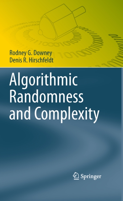 Algorithmic Randomness and Complexity, PDF eBook
