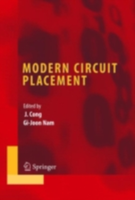 Modern Circuit Placement : Best Practices and Results, PDF eBook
