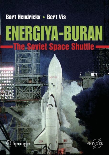 Energiya-Buran : The Soviet Space Shuttle, Paperback / softback Book