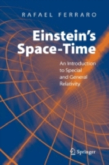 Einstein's Space-Time : An Introduction to Special and General Relativity, PDF eBook