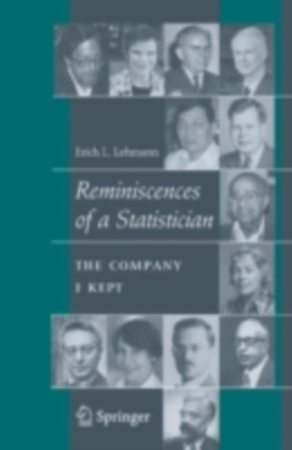 Reminiscences of a Statistician : The Company I Kept, PDF eBook