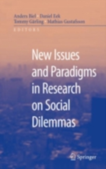 New Issues and Paradigms in Research on Social Dilemmas, PDF eBook