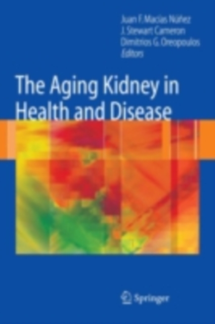 The Aging Kidney in Health and Disease, PDF eBook