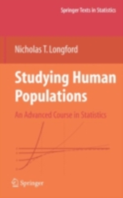 Studying Human Populations : An Advanced Course in Statistics, PDF eBook