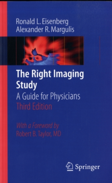 The Right Imaging Study : A Guide for Physicians, PDF eBook