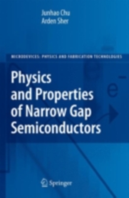 Physics and Properties of Narrow Gap Semiconductors, PDF eBook
