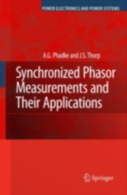 Synchronized Phasor Measurements and Their Applications, PDF eBook